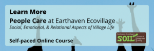 People Care at Earthaven Ecovillage Self-Paced Online Course